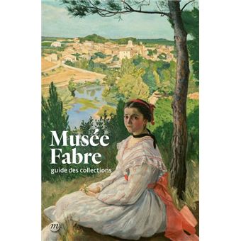 Guide musee fabre (nouvelle edition)