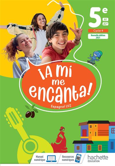 A mi me Encanta 5e - Livre élève
