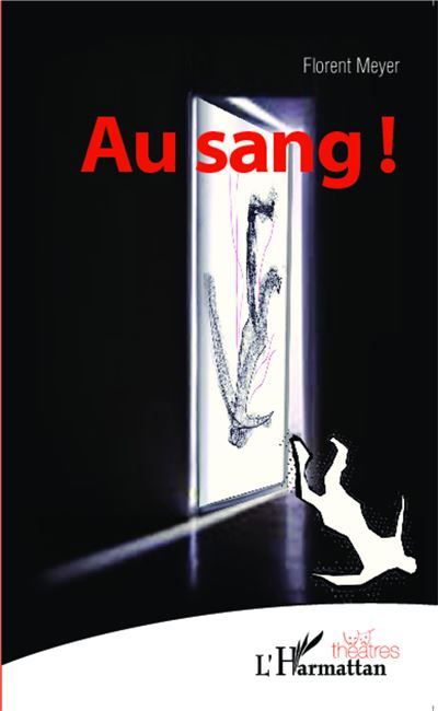 Au sang ! - Florent Meyer - broché