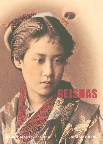 Geishas -anglais- Relié - Bérénice Geoffroy-Schneiter, B. Geoffroy ...