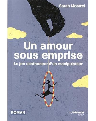 Un amour sous emprise