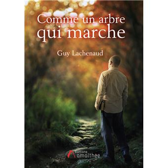 Comme un arbre qui marche