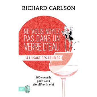 Ne vous noyez pas dans un verre d'eau À l'usage des couples Tome 7 ...