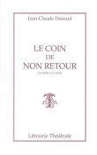Le coin de non retour