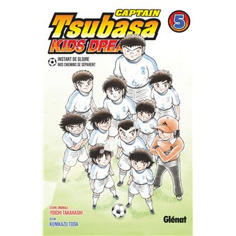 Captain Tsubasa Kids Dream - Tome 05