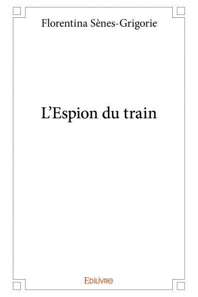 L'espion du train