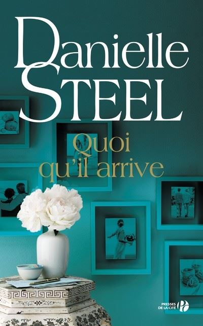 Quoi qu'il arrive - Danielle Steel - broché