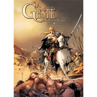 La geste des chevaliers dragonsLa Geste des Chevaliers Dragons