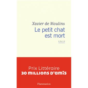 Le Petit Chat Est Mort Broche Xavier De Moulins Achat Livre Ou Ebook Fnac