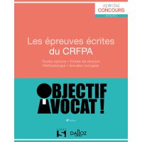 Les épreuves écrites du CRFPA - 4e ed.