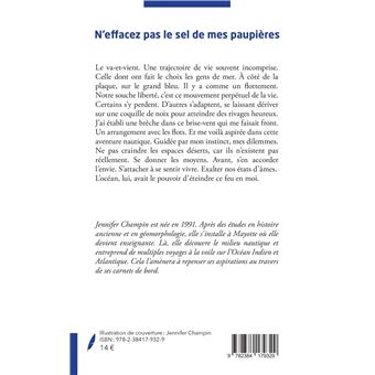 N'effacez pas le sel de mes paupières