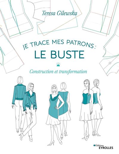 Je trace mes patrons Le buste