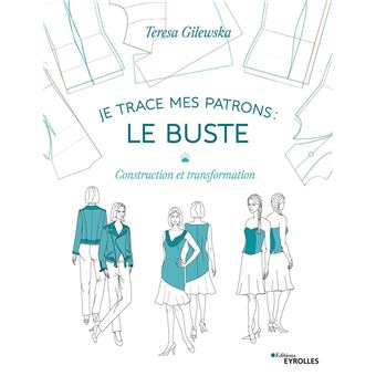 Je trace mes patrons : le buste