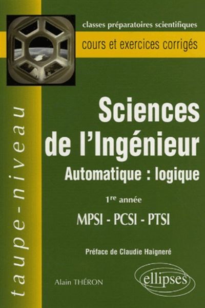 Science de l'ingénieur logique MPSI/MP-PCSI/PSI-PTSI/PT