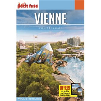 Guide Vienne 2021 Carnet Petit Futé