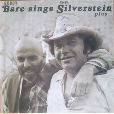 BOBBY BARE SINGS SHEL SILVERSTEIN PLUS