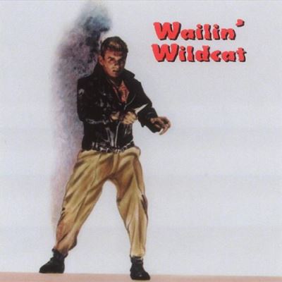 Wailin wildcat