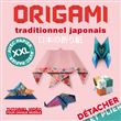 Détacher et Plier XXL ! Origami traditionnel japonais