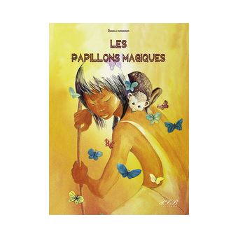 Les papillons magiques