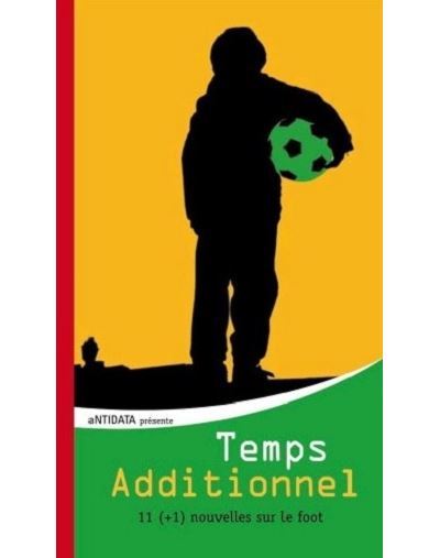 Temps additionnel - Olivier Martinelli - broché