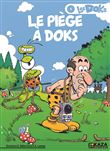 Le piège à Doks