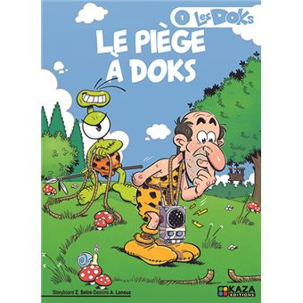 Le piège à Doks
