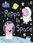 PEPPA PIG: PEPPA IN SPACE