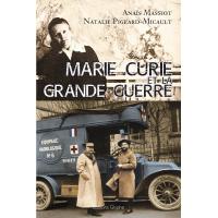 Marie Curie et la grande guerre