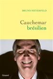 Cauchemar brésilien