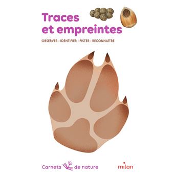 Traces Et Empreintes - 