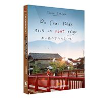 De l'eau tiède sous un pont rouge Édition Collector Blu-ray