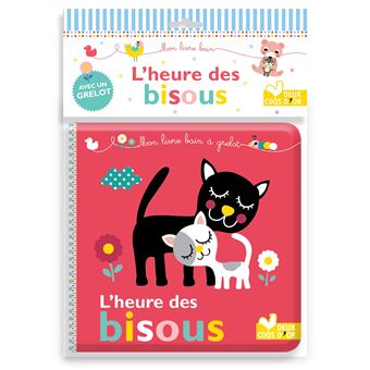 L'heure des bisous - Livre bain à grelot