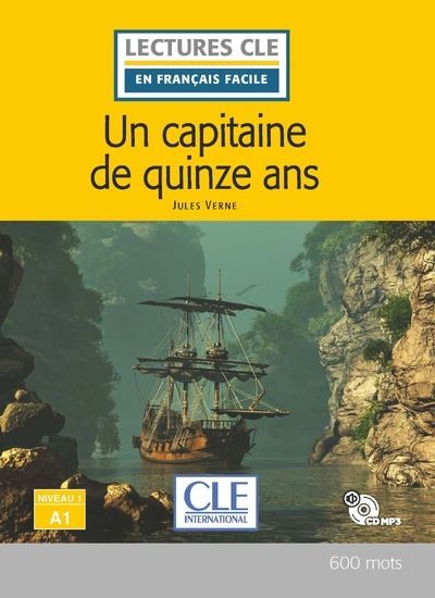 Un capitaine de 15 ans - niveau A1 + CD - 2ème édition - Jules Verne - Livre CD