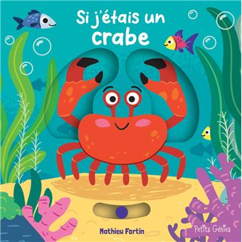 Si j'étais un crabe