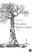 Un arbre dans le ventre