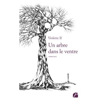 Un arbre dans le ventre