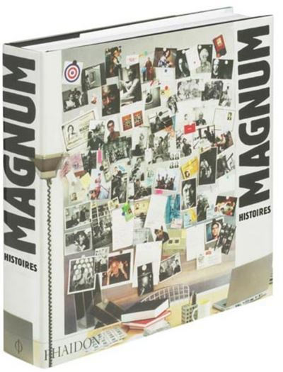 Magnum. histoires - Philippe Mothe - Phaidon France - broche