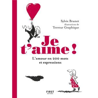 Je t'aime ! + de 200 mots et expressions