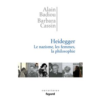 Heidegger. Les femmes, le nazisme et la philosophie - 1