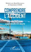 Comprendre l'accident