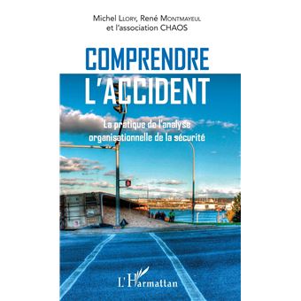 Comprendre l'accident