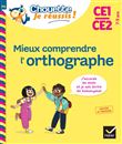 Mieux comprendre l'orthographe CE1/CE2 7-9 ans
