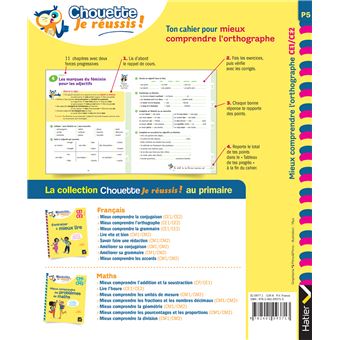 Mieux comprendre l'orthographe CE1/CE2 7-9 ans