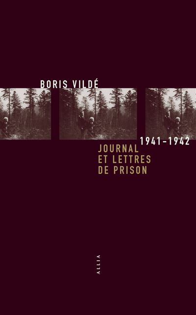 Journal et lettres de prison 1941-1942