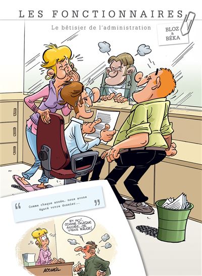 Les Fonctionnaires : Bêtisier