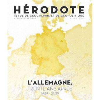 Hérodote numéro 175 - L'Allemagne, trente ans après 1989-2019