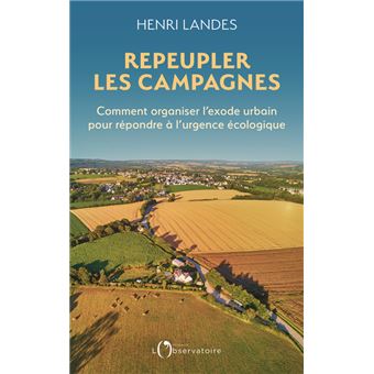 Repeupler les campagnes