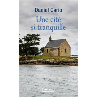Une cité si tranquille