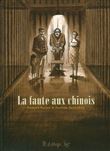 La faute aux chinois