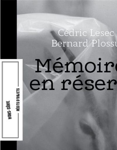 Mémoires en réserve